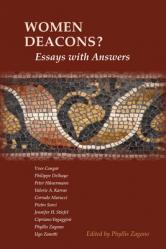  Women Deacons? Essays with Answers 