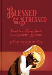  Blessed Are the Stressed 