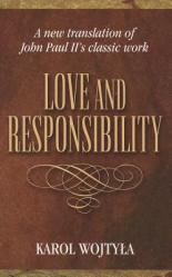  Love & Responsibility: New Transla 