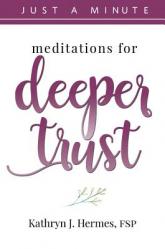  Meditations for Deeper Trust 