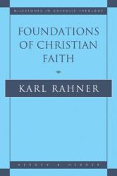  Foundations of Christian Faith An Introduction to the Idea of Christianity 