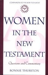  Women in the New Testament: Questions and Commentary 