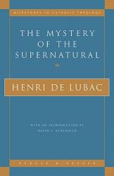  The Mystery of the Supernatural 