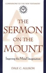  The Sermon on the Mount Inspiring the Moral Imagination 