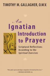  Ignatian Introduction to Prayer 