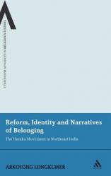  Reform, Identity and Narratives of Belonging: The Heraka Movement in Northeast India 