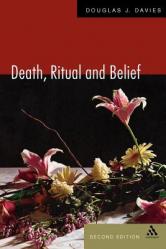  Death, Ritual and Belief: The Rhetoric of Funerary Rites 