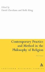  Contemporary Practice and Method in the Philosophy of Religion: New Essays 