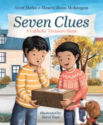  Seven Clues: A Catholic Treasure Hunt 