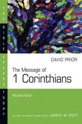  The Message of 1 Corinthians 