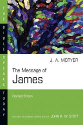  The Message of James 