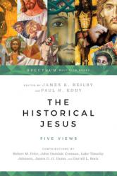  The Historical Jesus: Five Views 