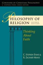  Philosophy of Religion: Thinking About Faith 