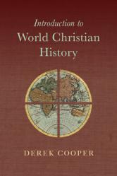  Introduction to World Christian History 