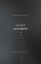  The First Testament: A New Translation 