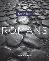  Shaped by Scripture: Romans 1-7 