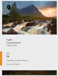  Faith Connections Adult Leader\'s Guide (September/October/November 2024) 