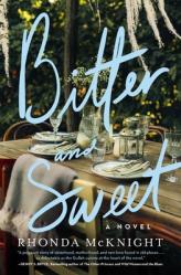  Bitter and Sweet: A Lowcountry Novel 