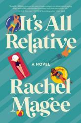  It\'s All Relative: A Summer Wedding Rom-Com 