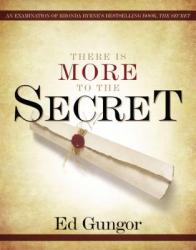  There Is More to the Secret: An Examination of Rhonda Byrne\'s Bestselling Book \'The Secret\' 