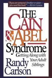  Cain & Abel Syndrome 