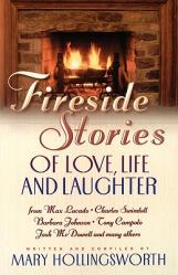  Fireside Stories of Love, Life, and Laughter 