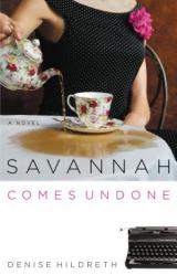  Savannah Comes Undone 