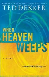  When Heaven Weeps 