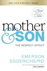  Mother & Son: The Respect Effect 