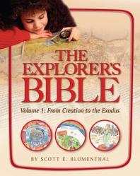  Explorer\'s Bible, Vol 1: From Creation to Exodus 