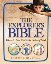  Explorer\'s Bible, Vol 2: From Sinai to the Nation of Israel 