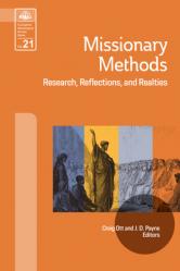  Missionary Methods: Research, Reflections, and Realities 