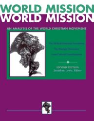  World Mission: An Analysis of the World Christian Movement 