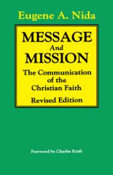  Message and Mission: The Communication of the Christian Faith Revised Edition 