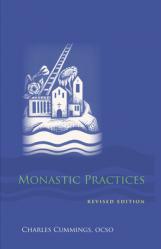  Monastic Practices: Volume 47 