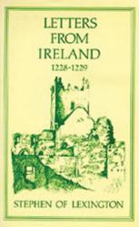  Letters from Ireland, 1228-1229: Volume 28 