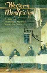  Western Monasticism: A History of the Monastic Movement in the Latin Church Volume 185 