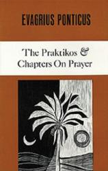  The Praktikos & Chapters on Prayer: Volume 4 