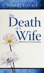  The Death of a Wife: Reflections for a Grieving Husband 