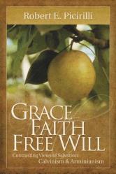  Grace, Faith, Free Will 