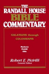  The Randall House Bible Commentary: Galatians Through Colossians 