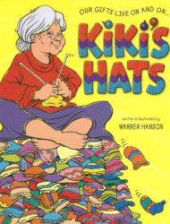  Kiki\'s Hats: Our Gifts Live on and on 