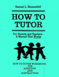  How To Tutor Workbook for Addition and Subtraction 