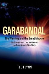  Garabandal -- the Warning and the Great Miracle 