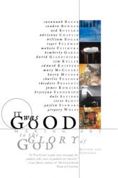  It Was Good: Making Art to the Glory of God 