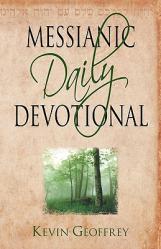  Messianic Daily Devotional: Messianic Jewish Devotionals for a Deeper Walk with Yeshua 