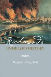  Richmond\'s Unhealed History 