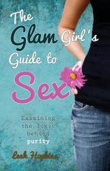  The Glam Girl\'s Guide to Sex 