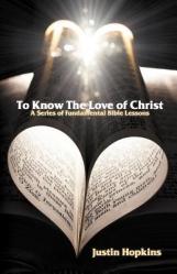  To Know the Love of Christ 