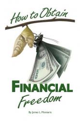  How To Obtain Financial Freedom 